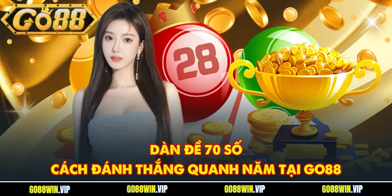 dàn đề 70