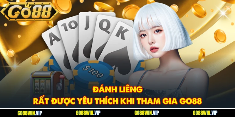 Đánh Liêng rất được yêu thích khi tham gia GO88