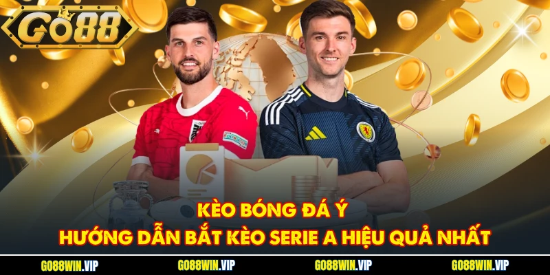 kèo bóng đá Ý