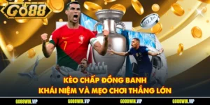 Kèo chấp đồng banh