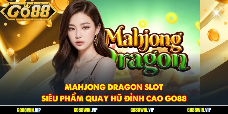 Mahjong Dragon Slot